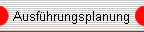 Ausfhrungsplanung