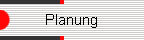 Planung